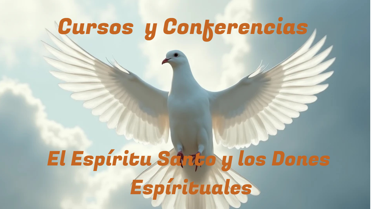 Imagen de una paloma volando con la leyenda el espiritu santo y los dones espirituales, de cursosdefe.com